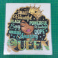 Black queen She Got Mad Hustle Vinyl Transfer