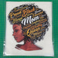 Black queen She Got Mad Hustle Vinyl Transfer
