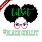 Hotfix Black Girl Magic Heat Transfer Printing
